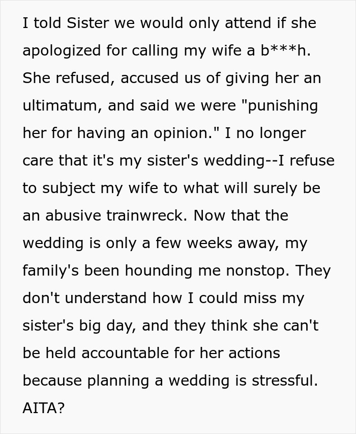 “I [Won't] Subject My Wife To This Abusive Trainwreck”: Man Skips Sister’s Wedding, Citing Her Rage