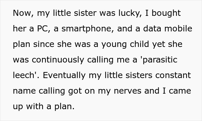 “Be A Man And Move Out”: Guy Has Enough Of His Mean Little Sister, Gets Revenge “Be A Man And Move Out”: Guy Has Enough Of His Mean Little Sister, Gets Revenge