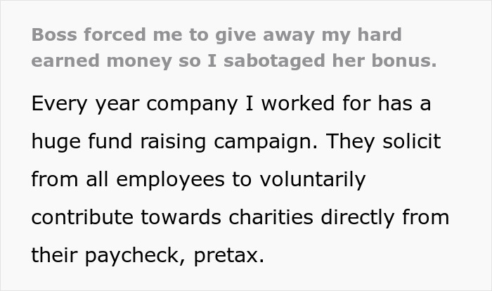 Woman Sabotages Her Boss’s Bonus When Forced To Give Away Her Hard-Earned Money