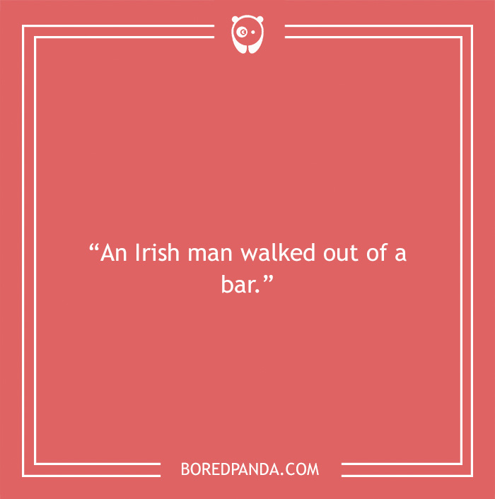 Bar joke about an Irish man 