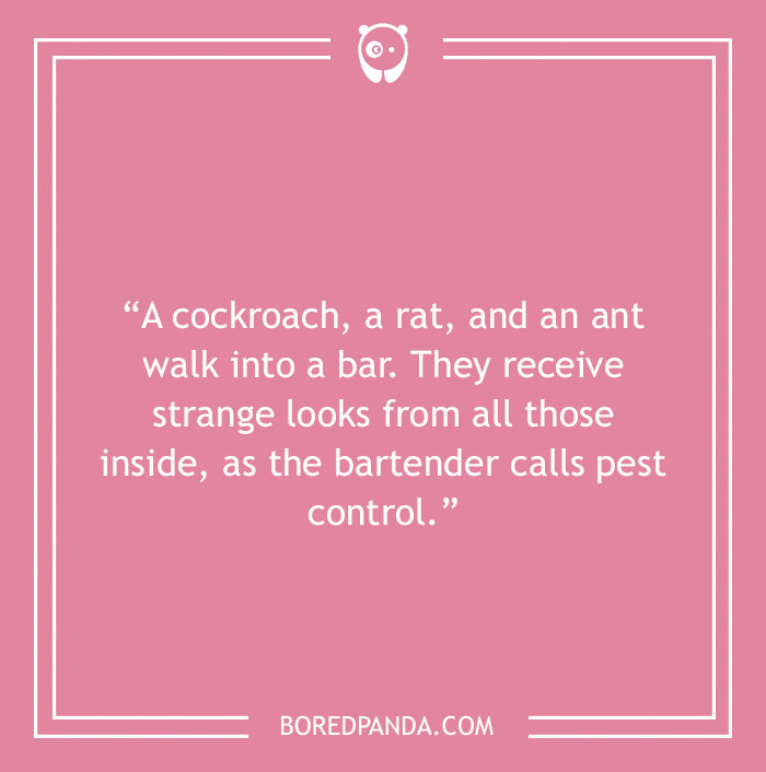 Bar joke about a cockroach, a rat, and an ant walking into a bar