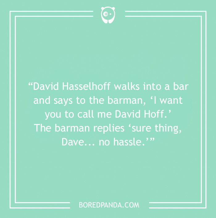 Bar joke about David Hasselhoff walking into a bar