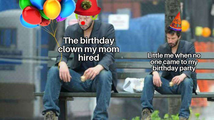 Sad Keanu Reeves clown birthday meme 