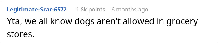 Person Gets Slammed For Taking Their Dog Into The Grocery Store, Vents Online But Finds No Support Person Gets Slammed For Taking Their Dog Into The Grocery Store, Vents Online But Finds No Support