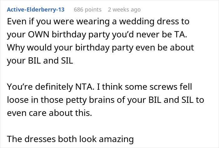 Woman Wears A White Dress For Her Birthday, Enrages Future SIL Whose Wedding Is In Two Weeks Woman Wears A White Dress For Her Birthday, Enrages Future SIL Whose Wedding Is In Two Weeks