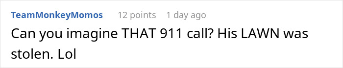 “That’s Hilarious”: Man Returns Home, Has No Idea Where His Entire Lawn Went “That’s Hilarious”: Man Returns Home, Has No Idea Where His Entire Lawn Went