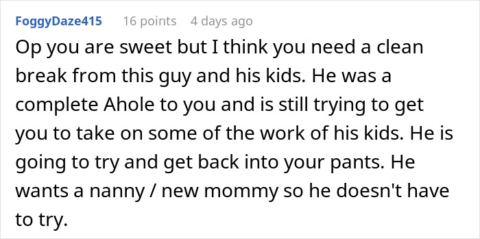 Woman Refuses To Be A Stepmother To Her BF's Kids After Their Mother Dies, Gets Told To 'Grow Up' Woman Refuses To Be A Stepmother To Her BF's Kids After Their Mother Dies, Gets Told To 'Grow Up'
