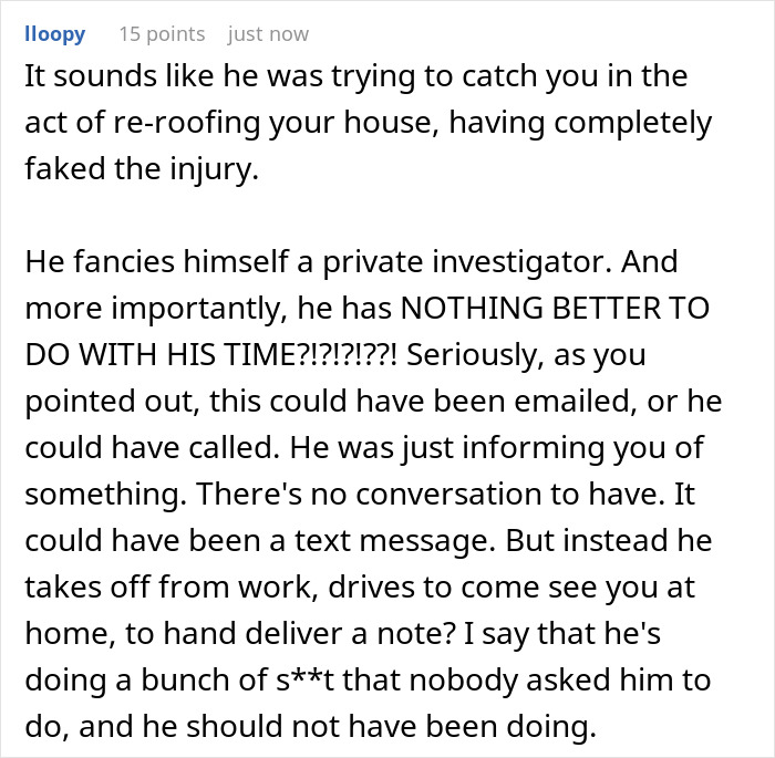 Worker Takes Boss’s Personal Visit While On Sick Leave As A Personal Space Violation, Reports Him Worker Takes Boss’s Personal Visit While On Sick Leave As A Personal Space Violation, Reports Him