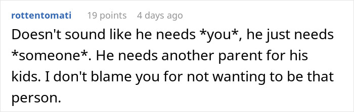 Woman Refuses To Be A Stepmother To Her BF's Kids After Their Mother Dies, Gets Told To 'Grow Up' Woman Refuses To Be A Stepmother To Her BF's Kids After Their Mother Dies, Gets Told To 'Grow Up'