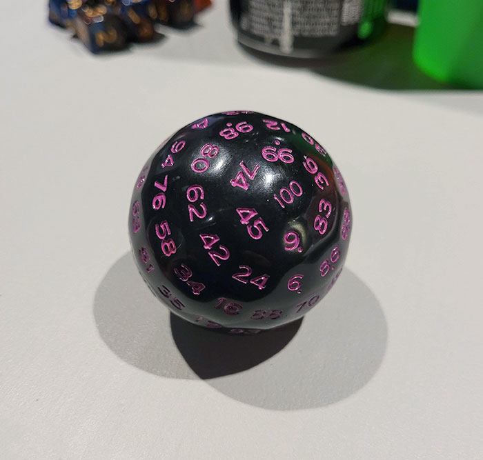 A Friend Brought A 100-Sided Dice During Our D&d Session