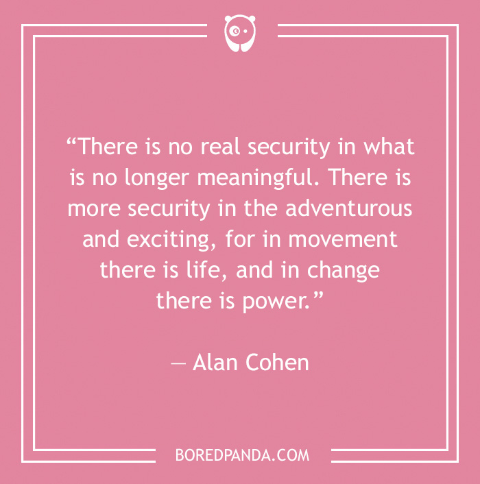 Alan Cohen quote on being adventurous 