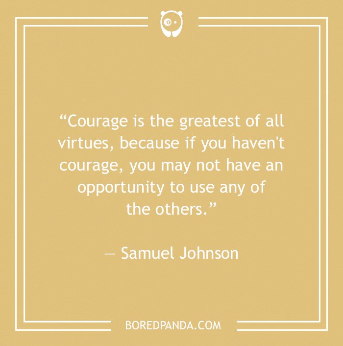 Samuel Johnson quote in courage and opportunity 