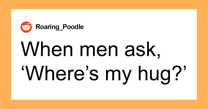 50 Things That Men Do That They Think Are Fine When In Reality They’re Super Creepy