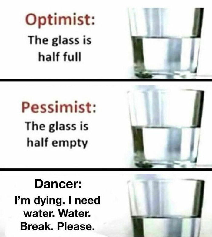 Dancer meme about water, highlighting neither optimism nor pessimism, but a thirst for hydration.