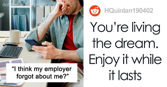 “I Think My Employer Forgot About Me?”: Person Collects Checks Without Doing Any Work
