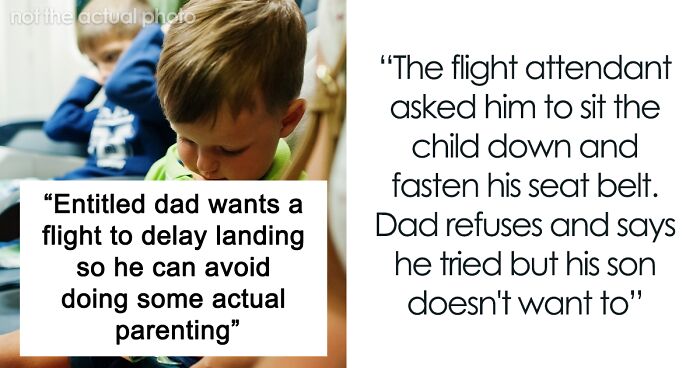 Dad Wants Plane To “Fly Around For A Bit Longer” Because His Son Won’t Settle Down