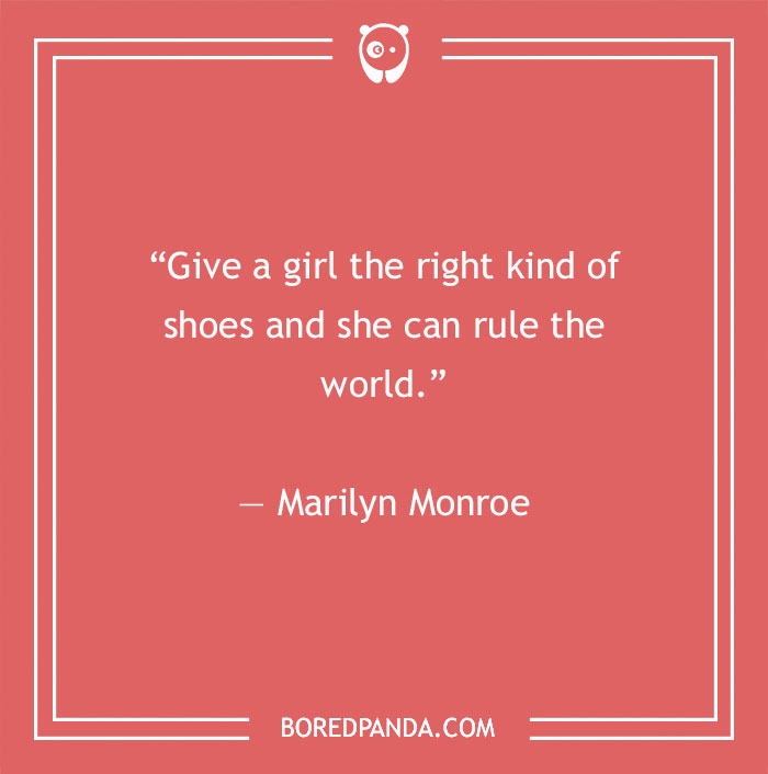 Marilyn Monroe quote about shoes