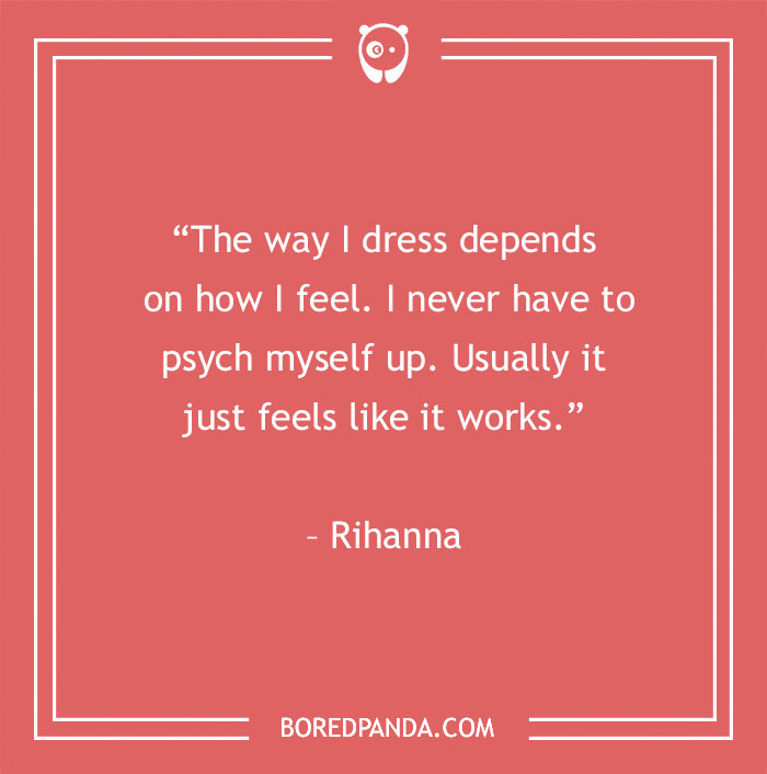 Rihanna quote about style