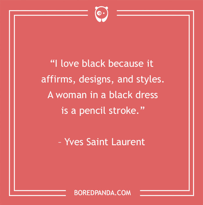 Yves Saint Laurent quote about black dress