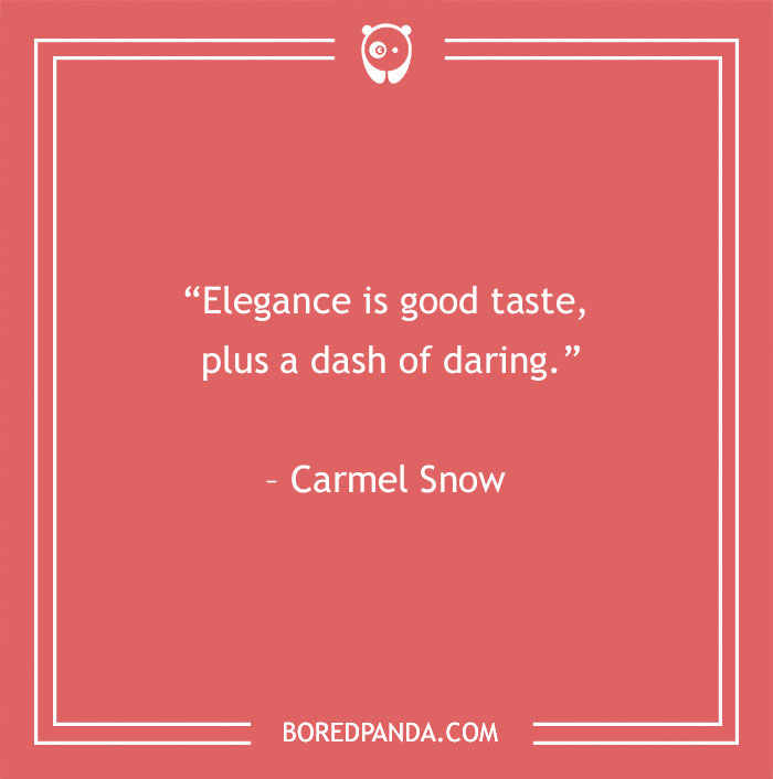 Carmel Snow quote about elegance