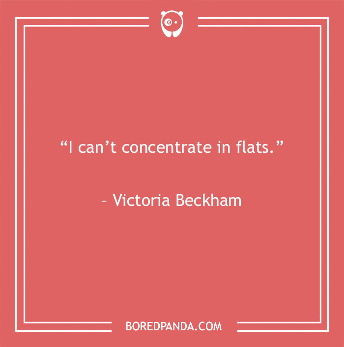 Victoria Beckham quote about flats