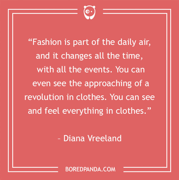 Diana Vreeland quote about fashion