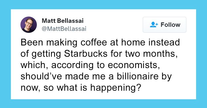 30 Jokes About Not Having Enough Money That Hit A Little Too Close To Home
