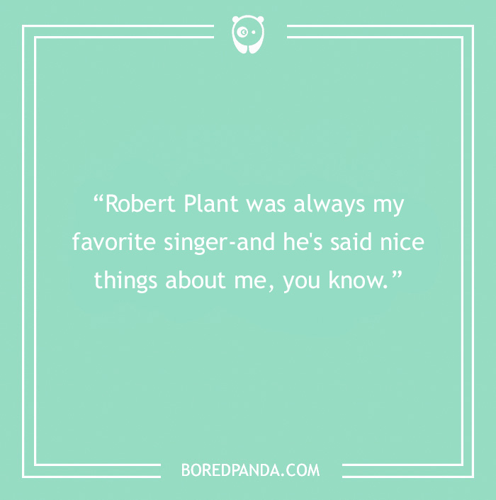Freddie Mercury quote about Robert Plant