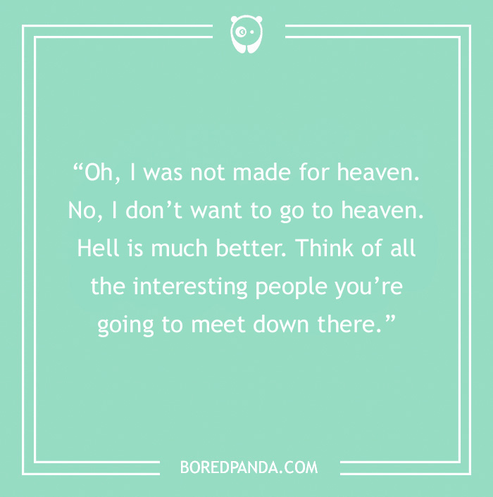 Freddie Mercury quote about heaven and hell