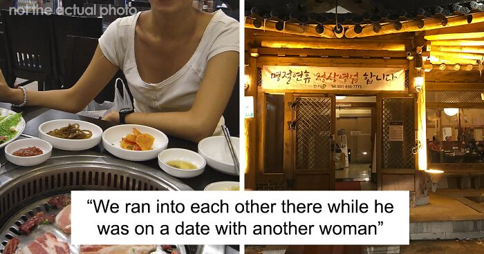 Woman Refuses To Quit Going To Her Ex-BF’s Favorite Korean BBQ Place, Asks If She’s Wrong