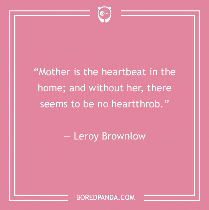 The Best Mother’s Day Quotes To Make Mom Smile
