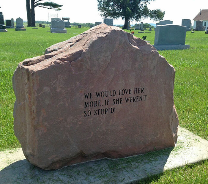 This Is My Favorite Gravestone In The Cemetery I Mow. I Am Amused Easily