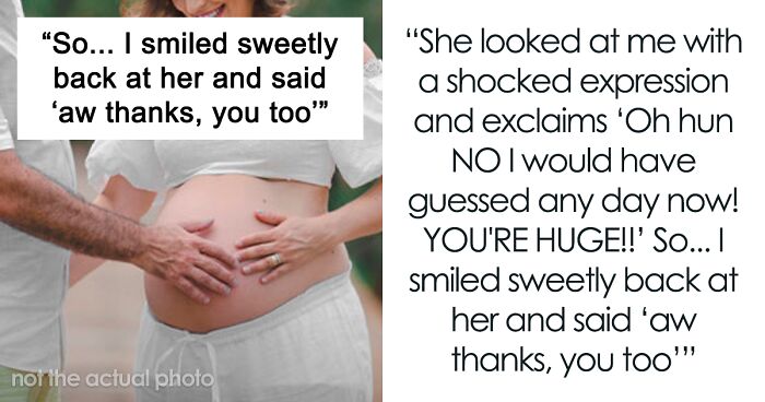 Woman Is Offended After She Is Hit Back With “You Too” After Calling A Pregnant Woman “Huge”