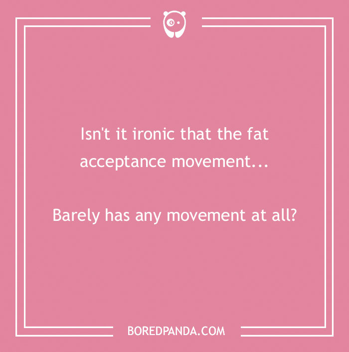 134 Ironic Jokes That We Just Can't Live Without