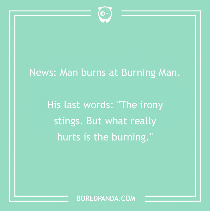 134 Ironic Jokes That We Just Can't Live Without