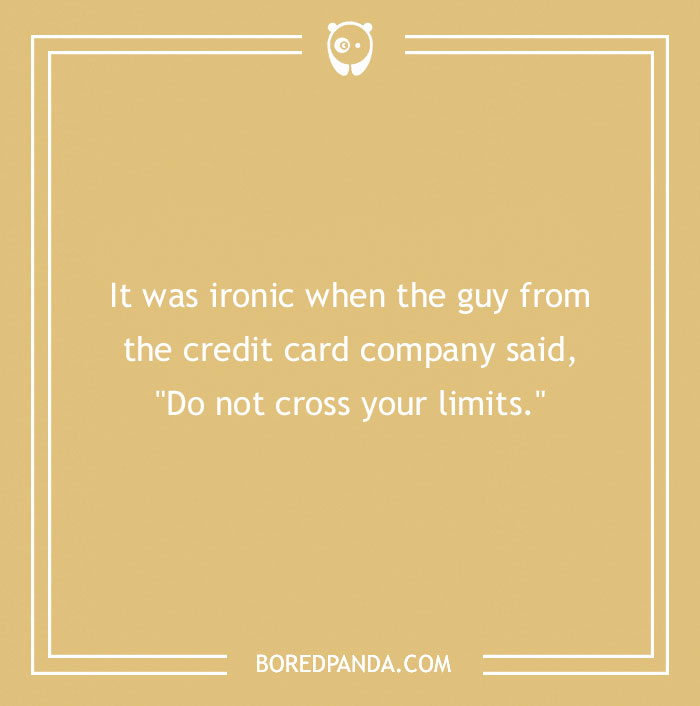 134 Ironic Jokes That We Just Can’t Live Without Bored Panda