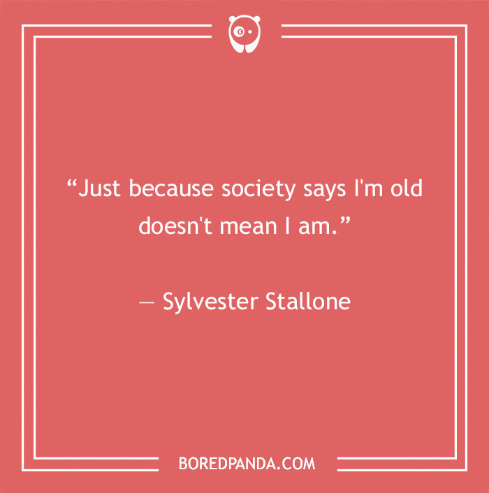 Sylvester Stallone quote about society