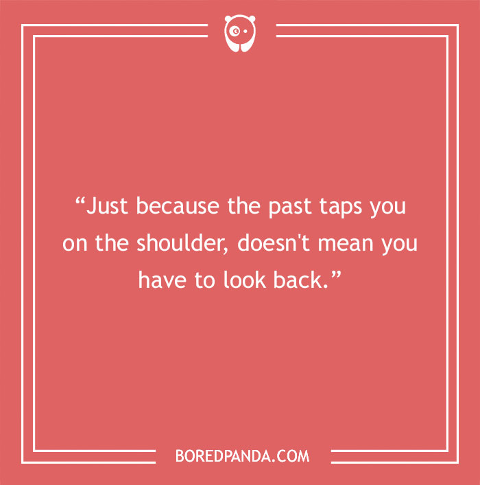 Quote about past