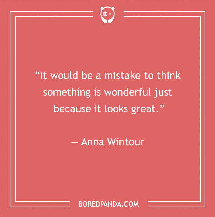 Anna Wintour about deception