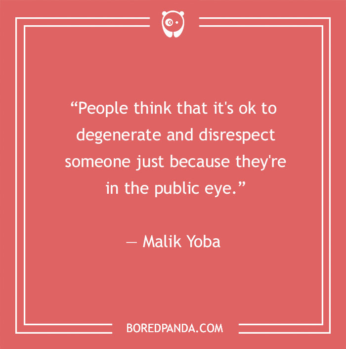 Malik Yoba quote about public people
