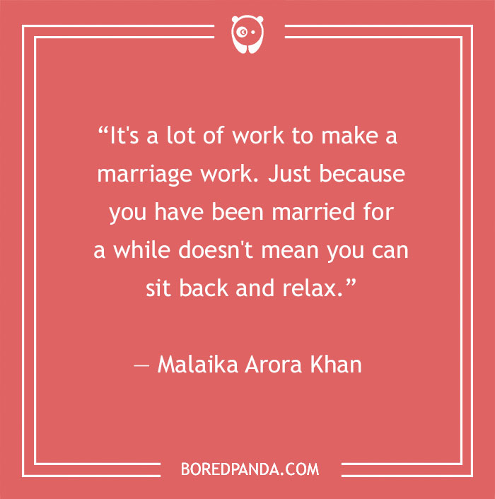 Malaika Arora Khan quote about life after marriage