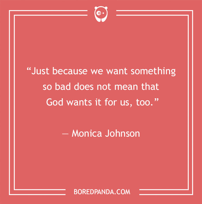  Monica Johnson quotes about wishes and God