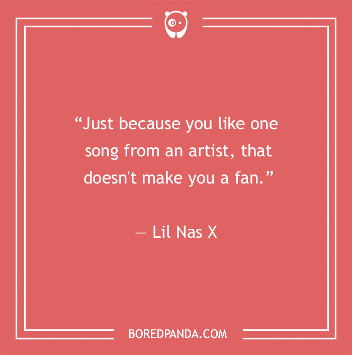 Lil Nas X quote about fan