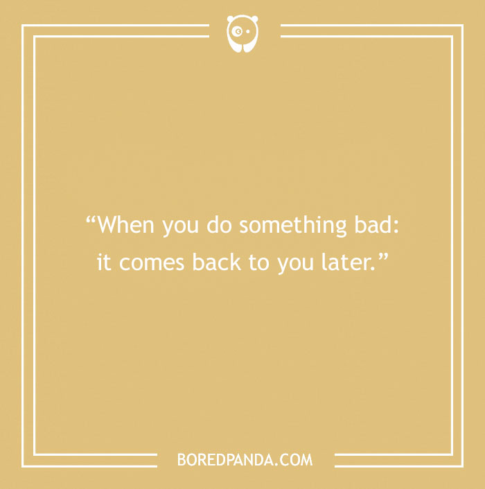 150 Karma Quotes That Will Inspire You To Be The Bigger Person