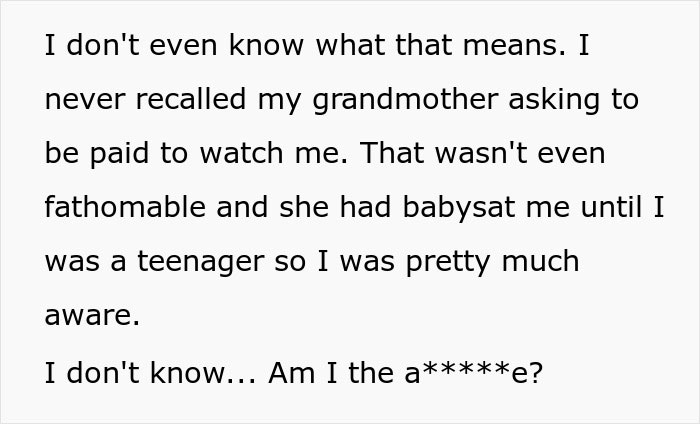 Grandma Refuses To Babysit For Free, Her Daughter Goes Online To Vent Grandma Refuses To Babysit For Free, Her Daughter Goes Online To Vent