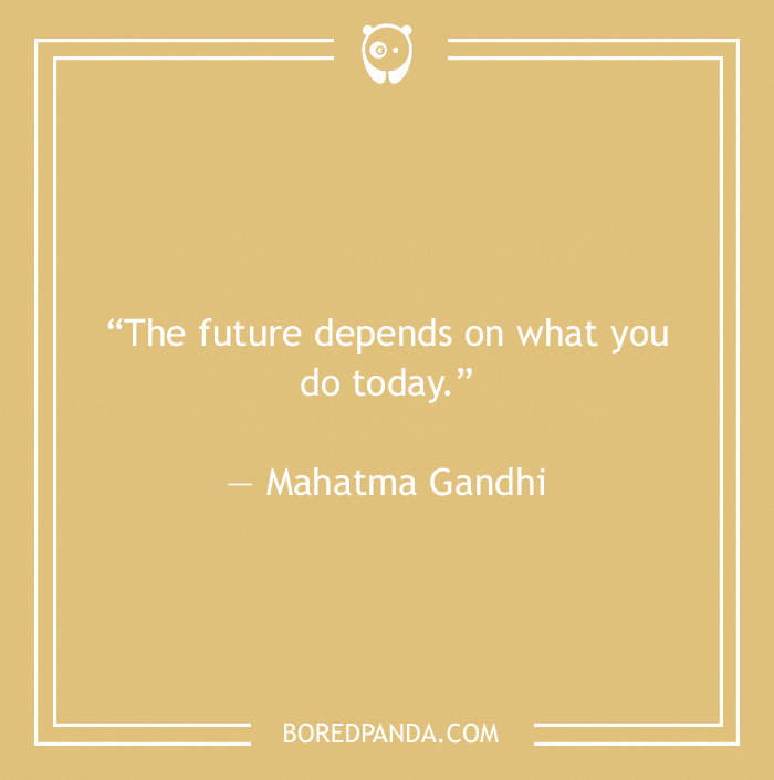 Mahatma Gandhi quote on future 