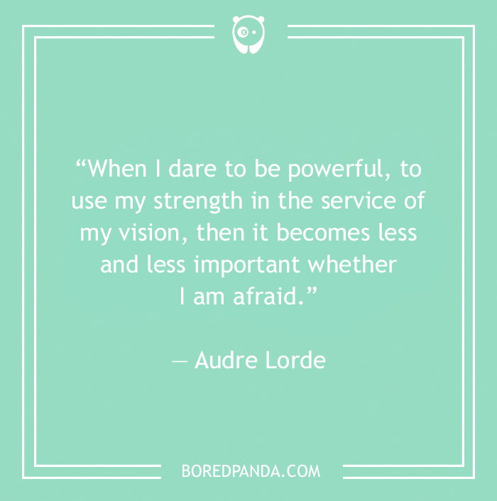 Audre Lorde quote on being strong 