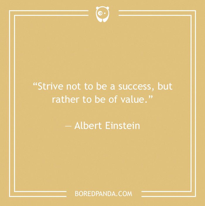 Albert Einstein quote on being valuable 