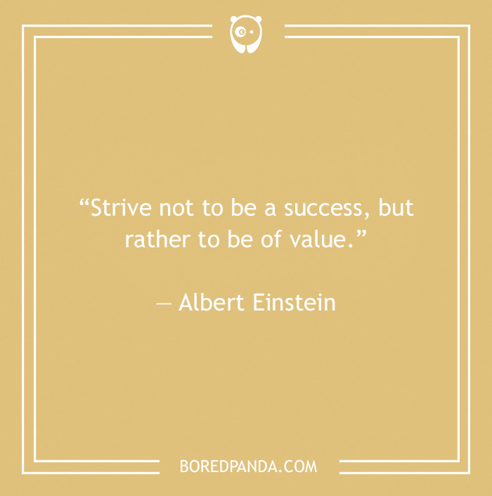 Albert Einstein quote on being valuable 