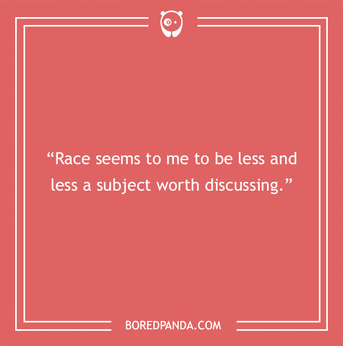 Morgan Freeman quote on race